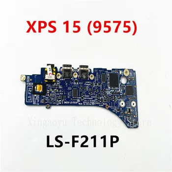 Оригинална за Dell XPS 15 (9575) USB/Аудио портове IO дъщерно такса Yh2h0 DAZ10 LS-F211P