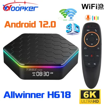 Woopker T95Z Plus Smart TV Box Allwinner H618 6K Android 12,0 2,4 G & 5G Двойна WiFi6 BT5.0 мултимедиен плейър 4 GB 64B Телеприставка