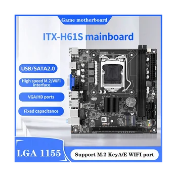 Дънната платка на настолен КОМПЮТЪР H61S (H61) LGA1155 2XDDR3 Слот за памет Поддръжка на USB2.0 SATA2.0 + Порт NVME M. 2 + port WIFI с кабел SATA