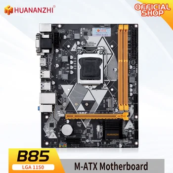 Дънна платка HUANANZHI B85 M-ATX Intel LGA 1150 i3 i5 i7 E3 DDR3 1600 Mhz 16 GB M. 2 SATA3 USB3.0, съвместима с VGA DVI, HDMI, дънната платка