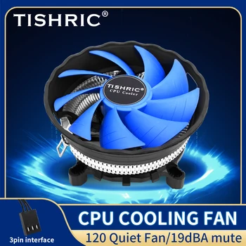 Вентилатор за охлаждане на процесора TISHRIC 120 Тих Fan PWM 3Pin Радиатор и Вентилатор за охлаждане на процесора LGA 1700 1200 1150 1151 Безшумен Вентилатор на дънната платка