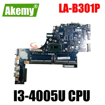 Akemy K000889110 ZSWAA LA-B301P За TOSHIBA Satellite C55-B5202 C55-B C55T-B дънна Платка на лаптоп SR1EK I3-4005U 1,7 Ghz