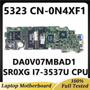CN-0N4XF1 0N4XF1 N4XF1 дънна Платка за DELL Inspiron 13Z 5323 дънна Платка на лаптоп DA0V07MBAD1 с процесор SR0XG I7-3537U 100% Напълно Тестван